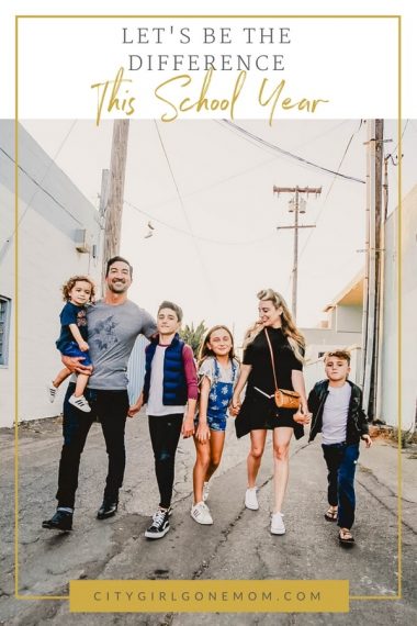 Parents, Let's Be The Difference This School Year - City Girl Gone Mom