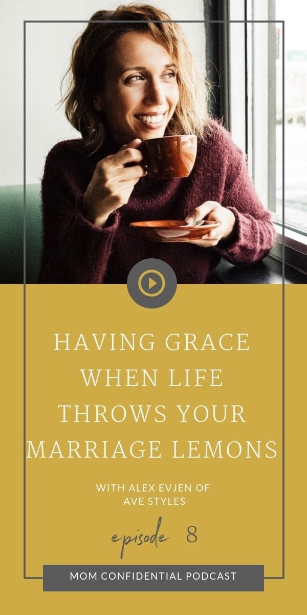 Having Grace When Life Throws Your Marriage Lemons