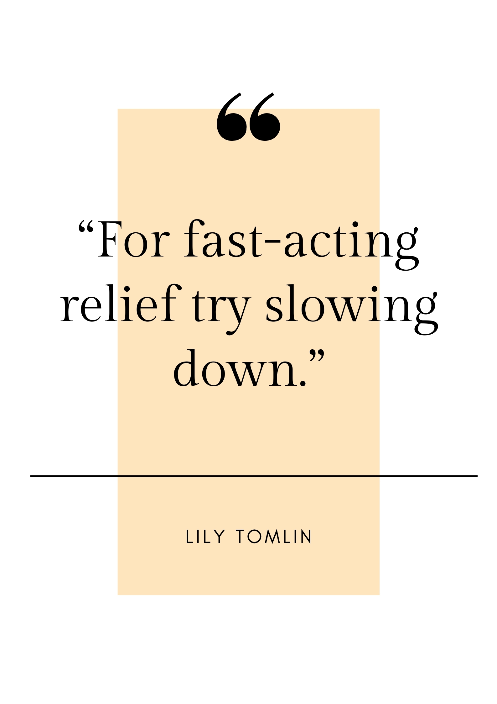 lily tomlin quote