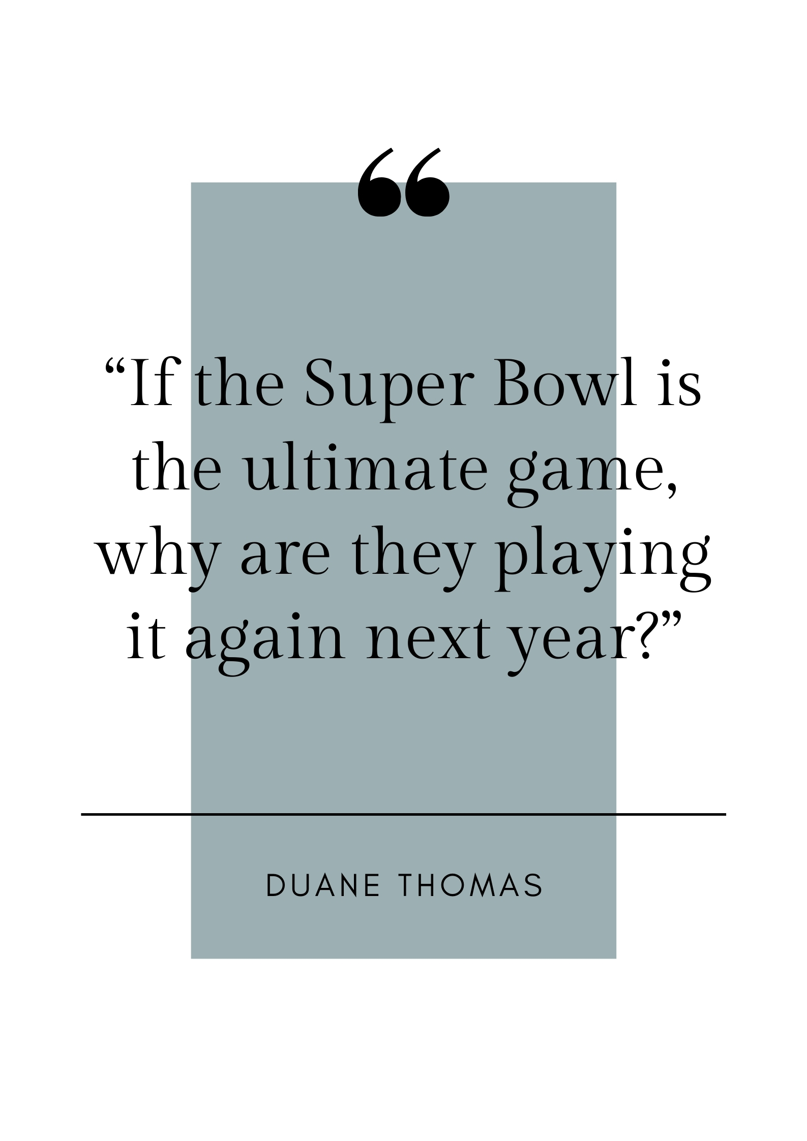 duane thomas football quote