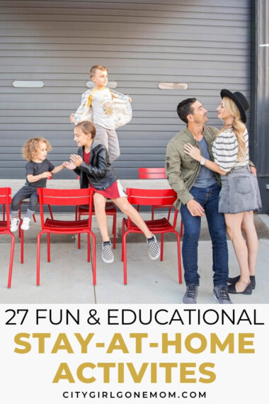 27 Social Distancing Activities Your Kids Can Do At Home - City Girl ...