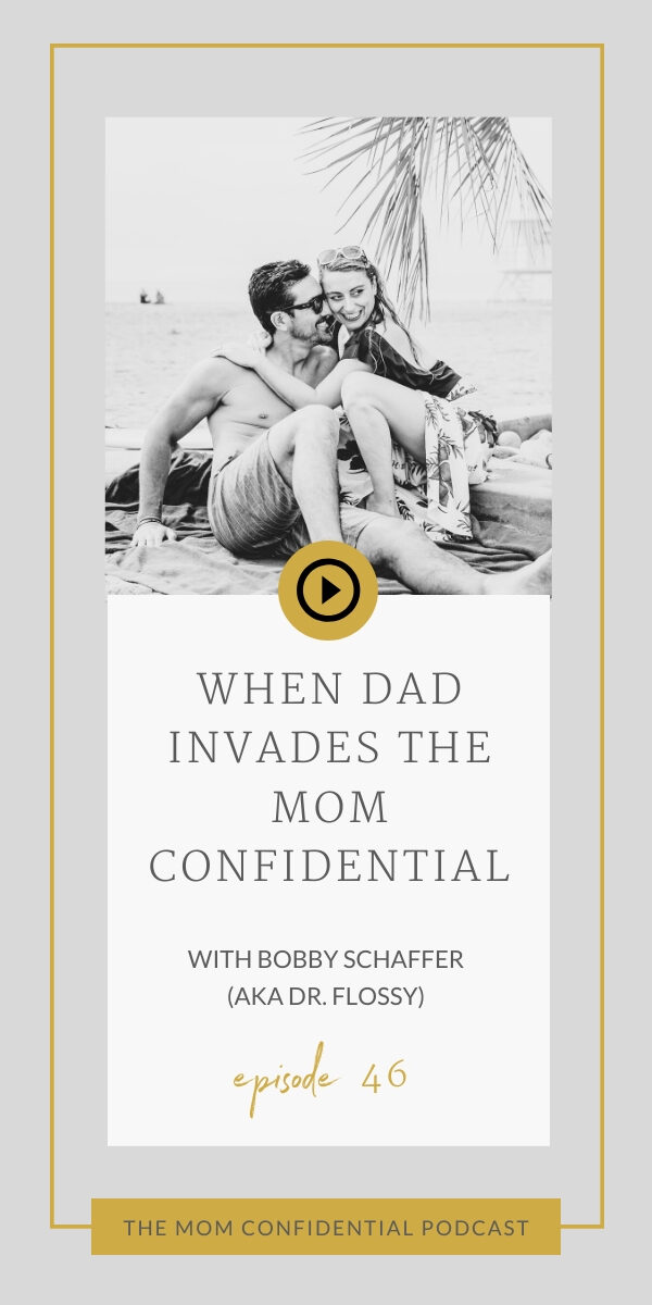 Dad Invades The Mom Confidential