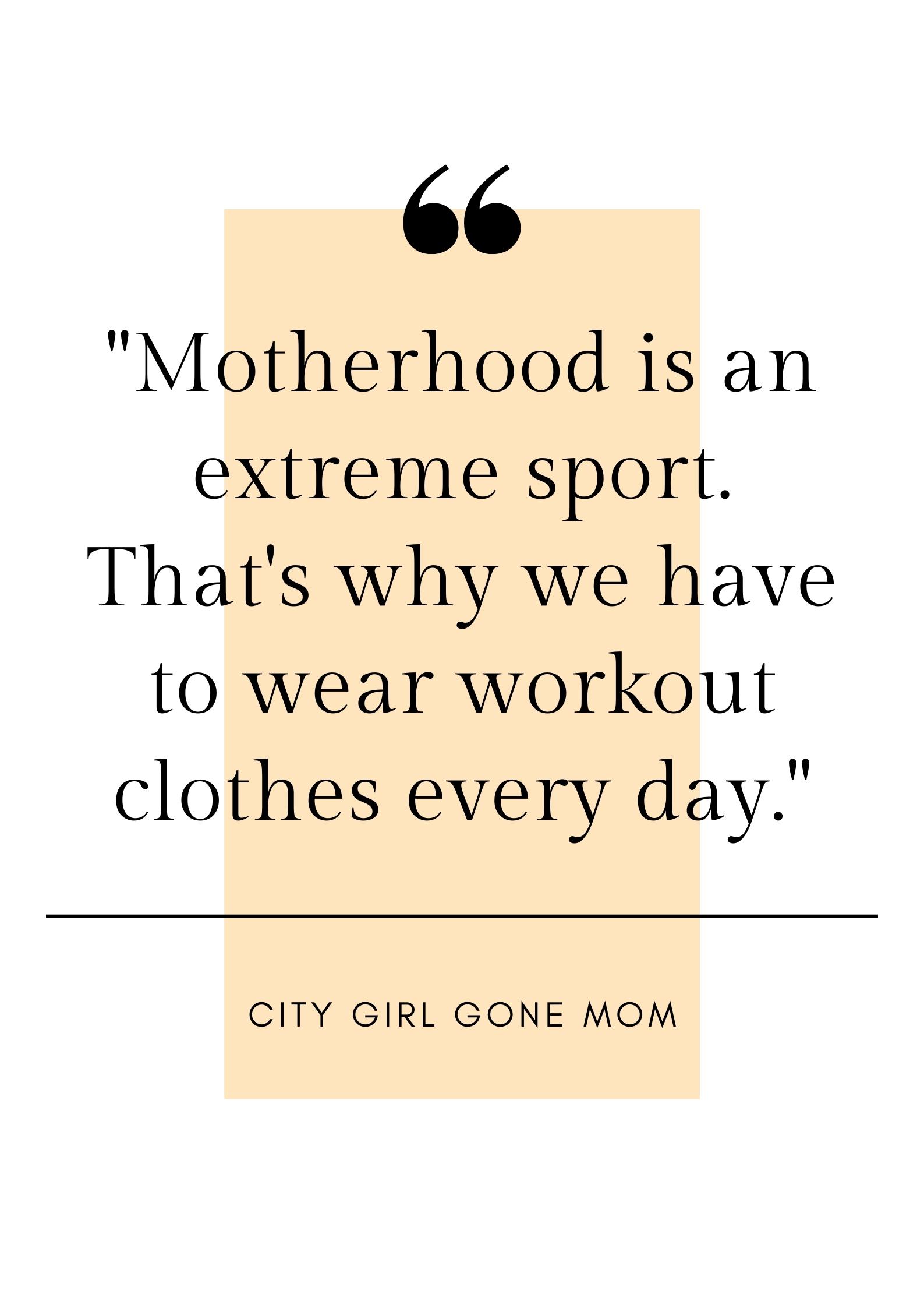 funny motherhood quote