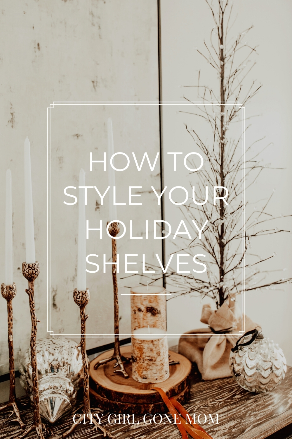 decorating holiday shelves