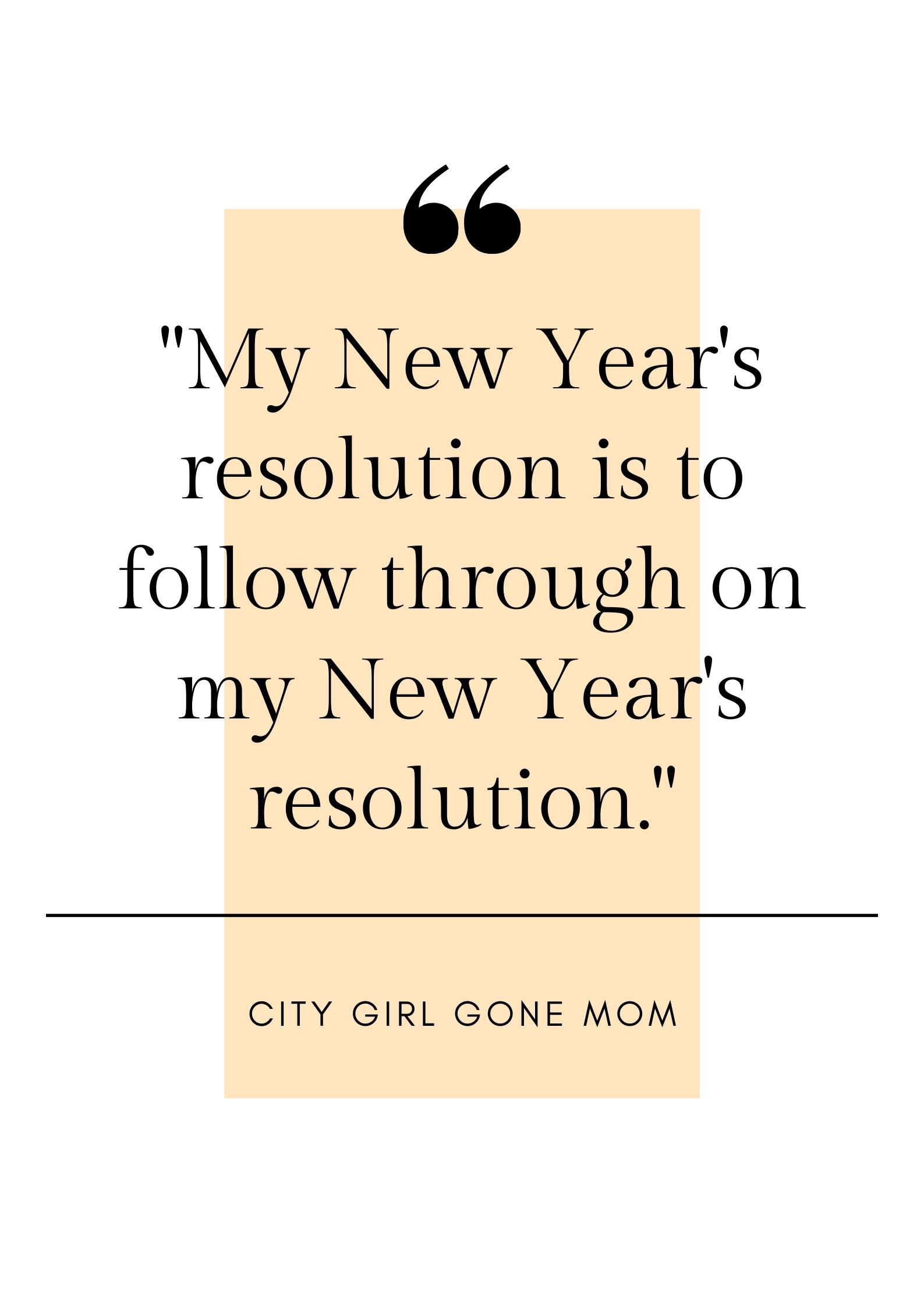 funny new year's resolutions quote