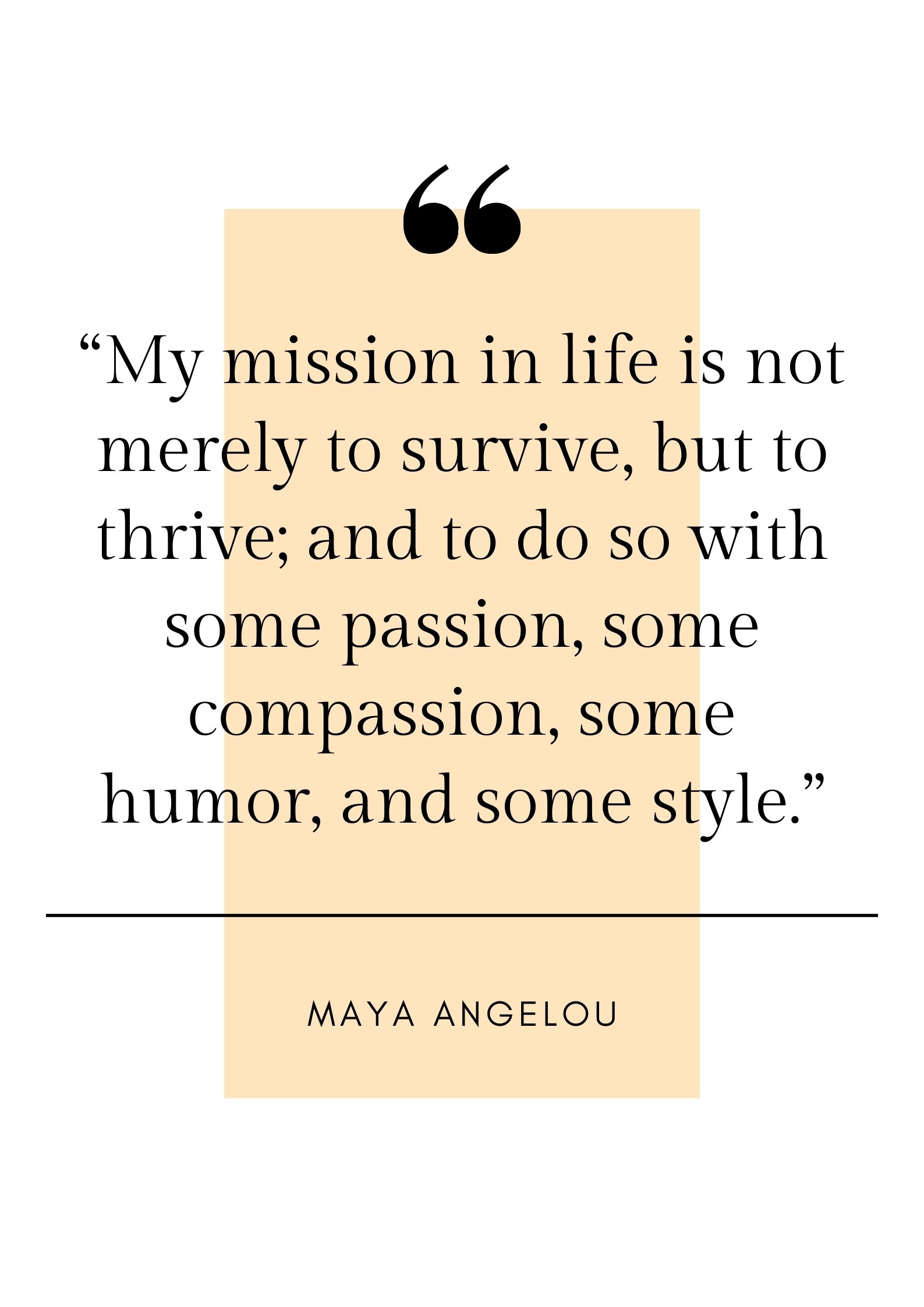 My Mission In Life Is Not Merely To Survive But To Thrive, Maya Angelou  Quote, Inspirational Quote | Art Board Print