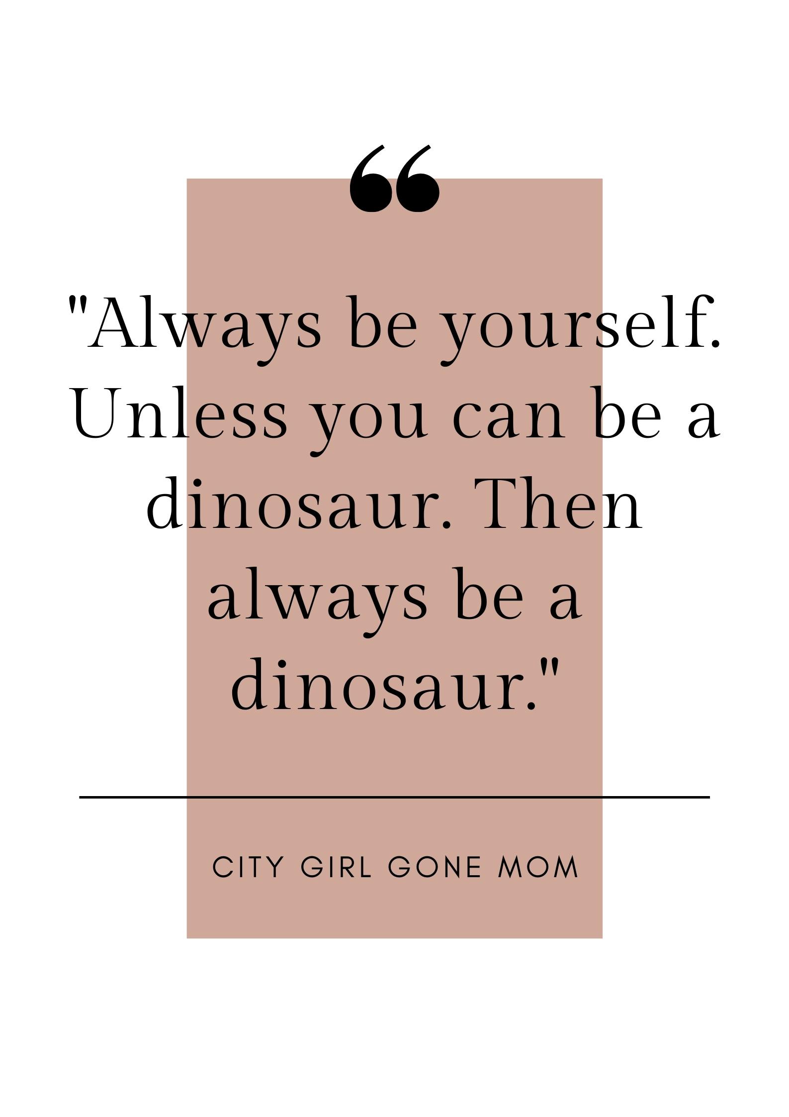 funny dinosaur quote