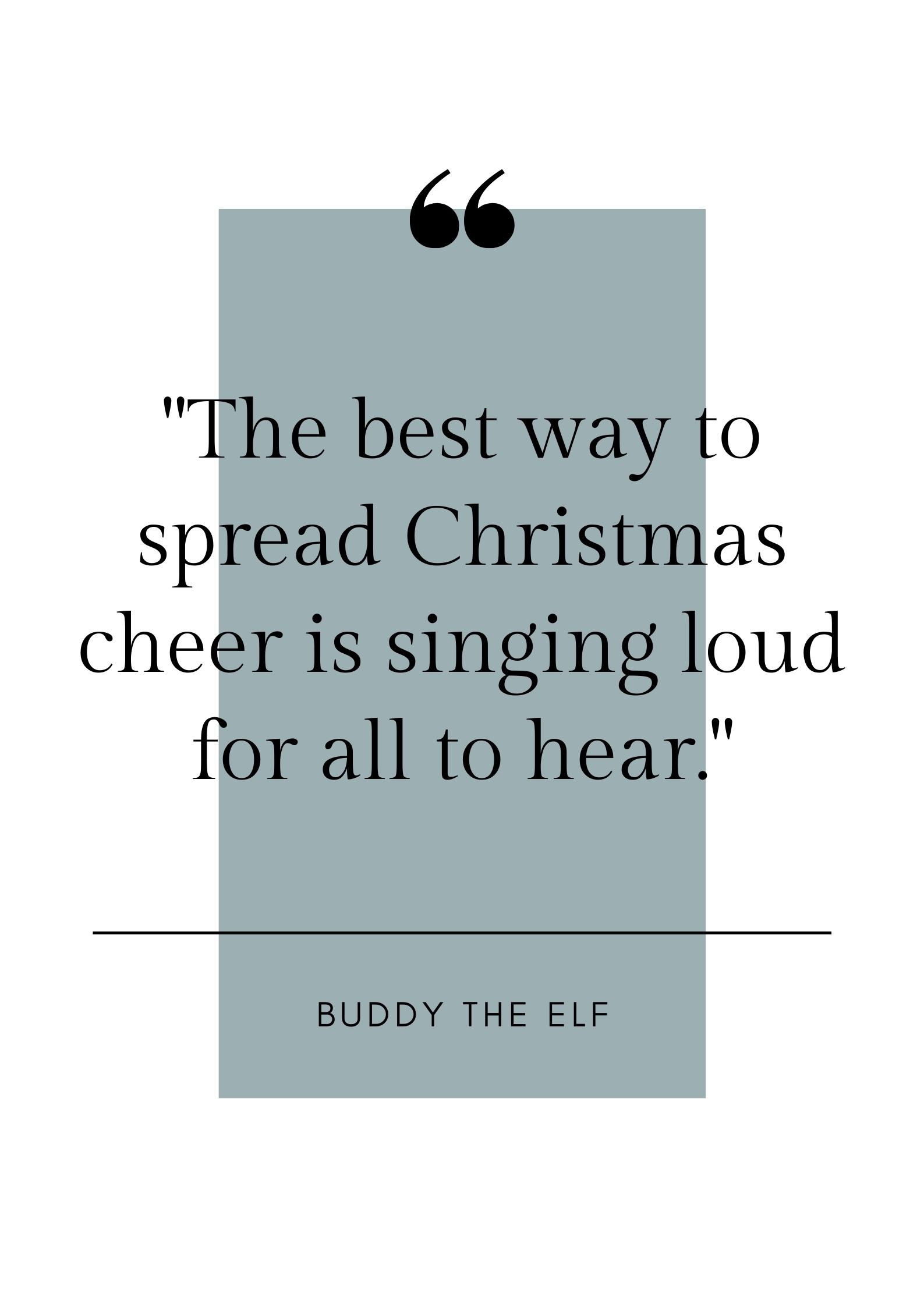 quote by buddy the elf