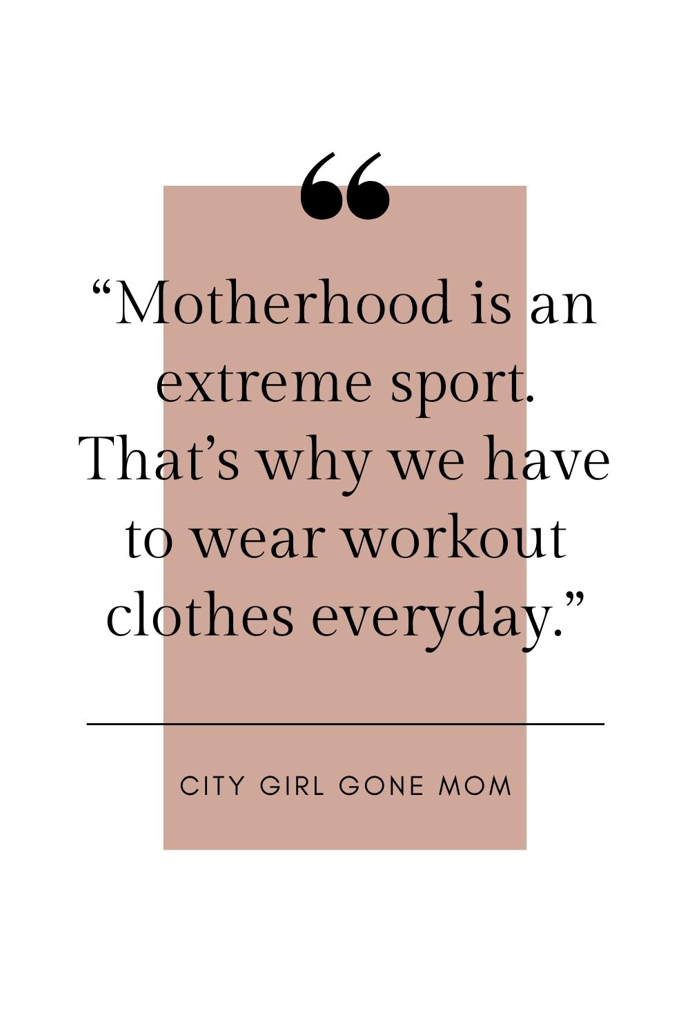 funny motherhood quote