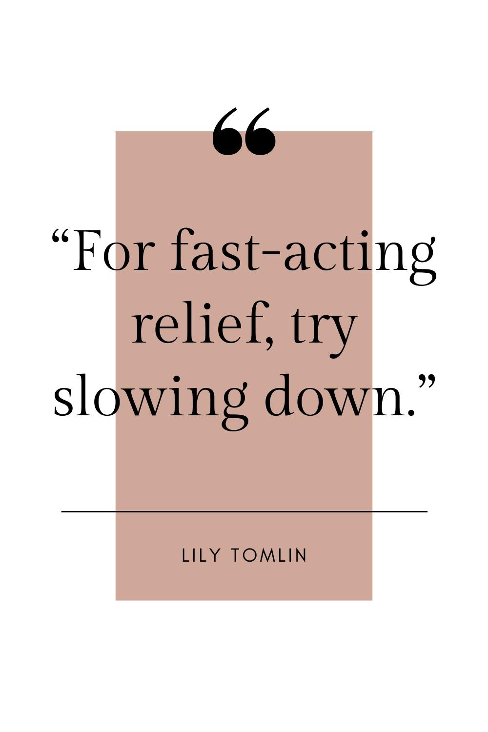 lily tomlin quote